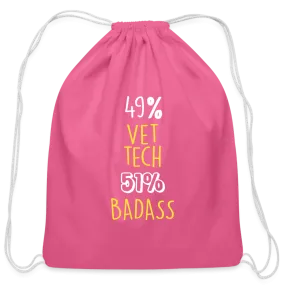 49% Vet tech 51% Badass Drawstring Bag