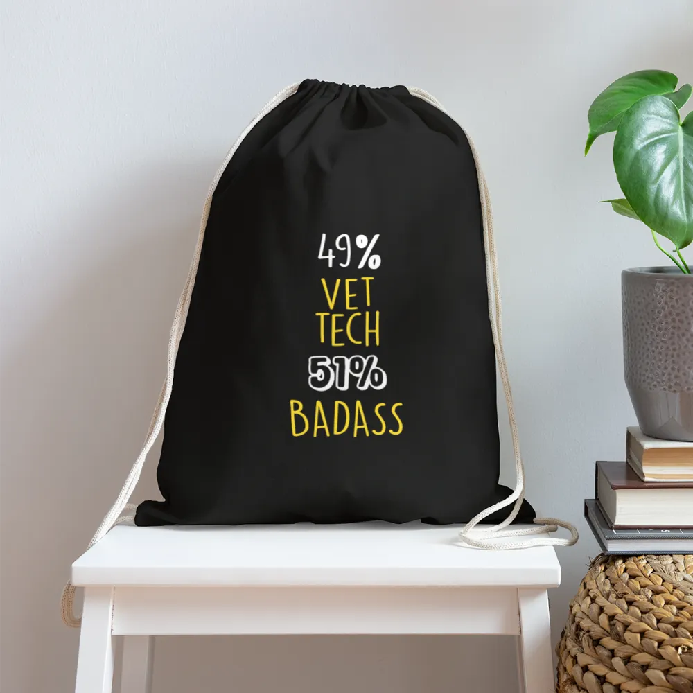 49% Vet tech 51% Badass Drawstring Bag