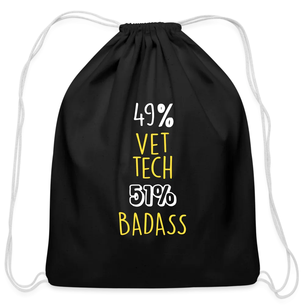49% Vet tech 51% Badass Drawstring Bag