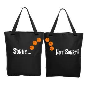 Sorry Not Sorry With Pickleballs (Customizable) | Pickleball Sports Convertible Tote Bag | Medium Size Court Tote Bag